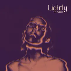 Lightly - Single by WILDES album reviews, ratings, credits