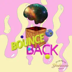 Bounce Back - Single by Yeshuwa Myers album reviews, ratings, credits