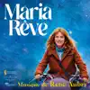 Maria rêve (Bande-originale du film) album lyrics, reviews, download