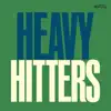 Heavy Hitters album lyrics, reviews, download