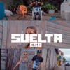 Danger - Suelta Eso