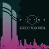 Divide (Original Game Soundtrack) [Deluxe Edition] album lyrics, reviews, download