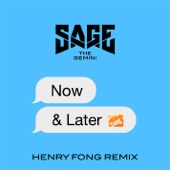 Now and Later (Henry Fong Remix) artwork