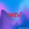 Wev song lyrics
