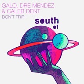 Don't Trip artwork