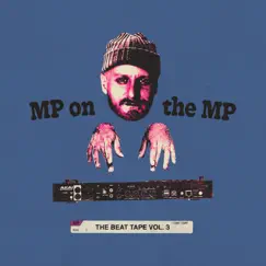 MP On the MP: The Beat Tape Vol. 3 by Marco Polo album reviews, ratings, credits