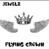 Stream & download Flying Crown - Single