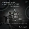 Kinetoscope - Single (The Remixes) - Single album lyrics, reviews, download