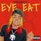 Eye Eat - Draid Up lyrics