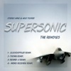 Supersonic Remixes - EP