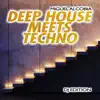 Stream & download Deep House Meets Techno (DJ Edition)