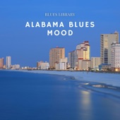 Alabama Blues Mood artwork