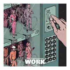 Work - Single by 3anter album reviews, ratings, credits