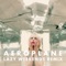 Aeroplane (Lazy Weekends Remix) - Petite Meller lyrics