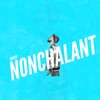 Nonchalant - Single