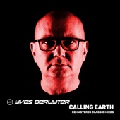 Calling Earth (Remastered Original Radio Mix) artwork