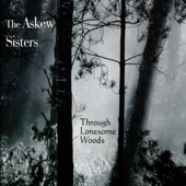 The Askew Sisters - The Dusty Miller / The Presbyterian Hornpipe