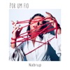 Por um Fio - Single