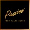 Passion (feat. Nile Rodgers) [Fred Falke Remix] artwork
