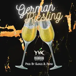 German Riesling - Single by Yvk album reviews, ratings, credits