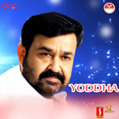 Yoddha (Original Motion Picture Soundtrack) - A.R. Rahman & Mohanlal