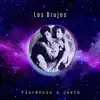 Los Brujos - Single album lyrics, reviews, download