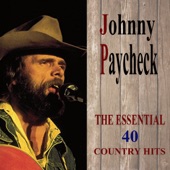 Johnny Paycheck - She's All I Got