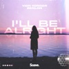 I'll Be Alright - Single