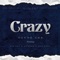 Crazy (feat. Zig Zag, Muhnee & Don Tino) - Young Cee lyrics