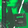 Sippin - Single