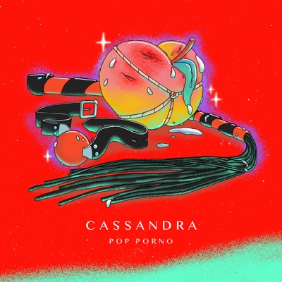 Pop porno - Cassandra