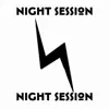 Night Session (feat. LIL N WA) - Single album lyrics, reviews, download