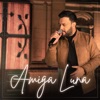 Amiga Luna - Single