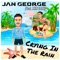 Crying in the Rain (feat. Sken Galis) - Jan George lyrics