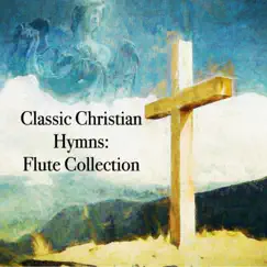 Thou, Whose Almighty Word (Flute Version) Song Lyrics