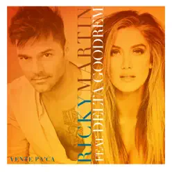 Vente Pa' Ca (feat. Delta Goodrem) - Single - Ricky Martin