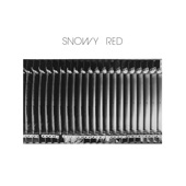 Snowy Red - Baby Tonight