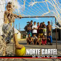 De Volta ao Jogo - Norte Cartel
