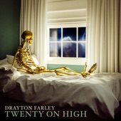 Drayton Farley - Above My Head