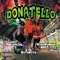 Donatello (feat. Kota Kota & Roadrunnah_km) - Guapo Official lyrics