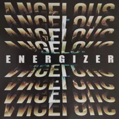 Energizer by Angelous album reviews, ratings, credits