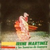 Irene Martínez y Los Soneros De Gamero