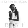 Love on the Brain - Single