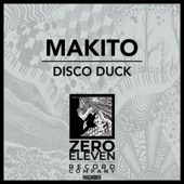 Makito - Disco Duck (Original Mix)