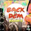 Back a Dem - Single album lyrics, reviews, download