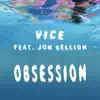 Obsession (feat. Jon Bellion) - Single album lyrics, reviews, download