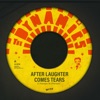 After Laughter Comes Tears - Single