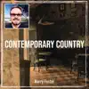 Contemporary Country album lyrics, reviews, download