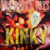 The Dinky Toys - Kinky