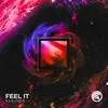 Stream & download Feel It - Single